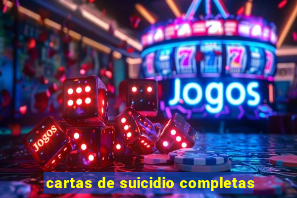 cartas de suicidio completas